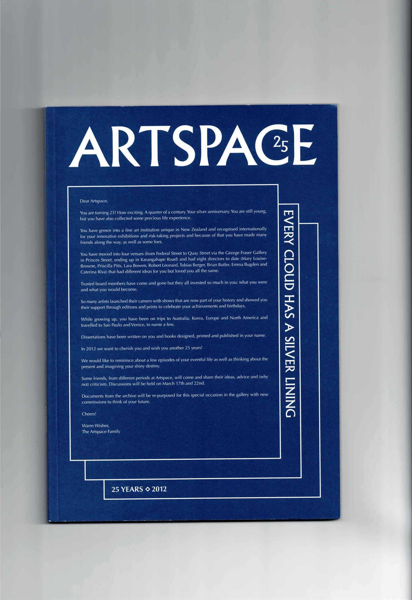 Every Cloud Has A Silver Lining: ARTSPACE 25