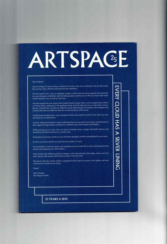 Every Cloud Has A Silver Lining: ARTSPACE 25